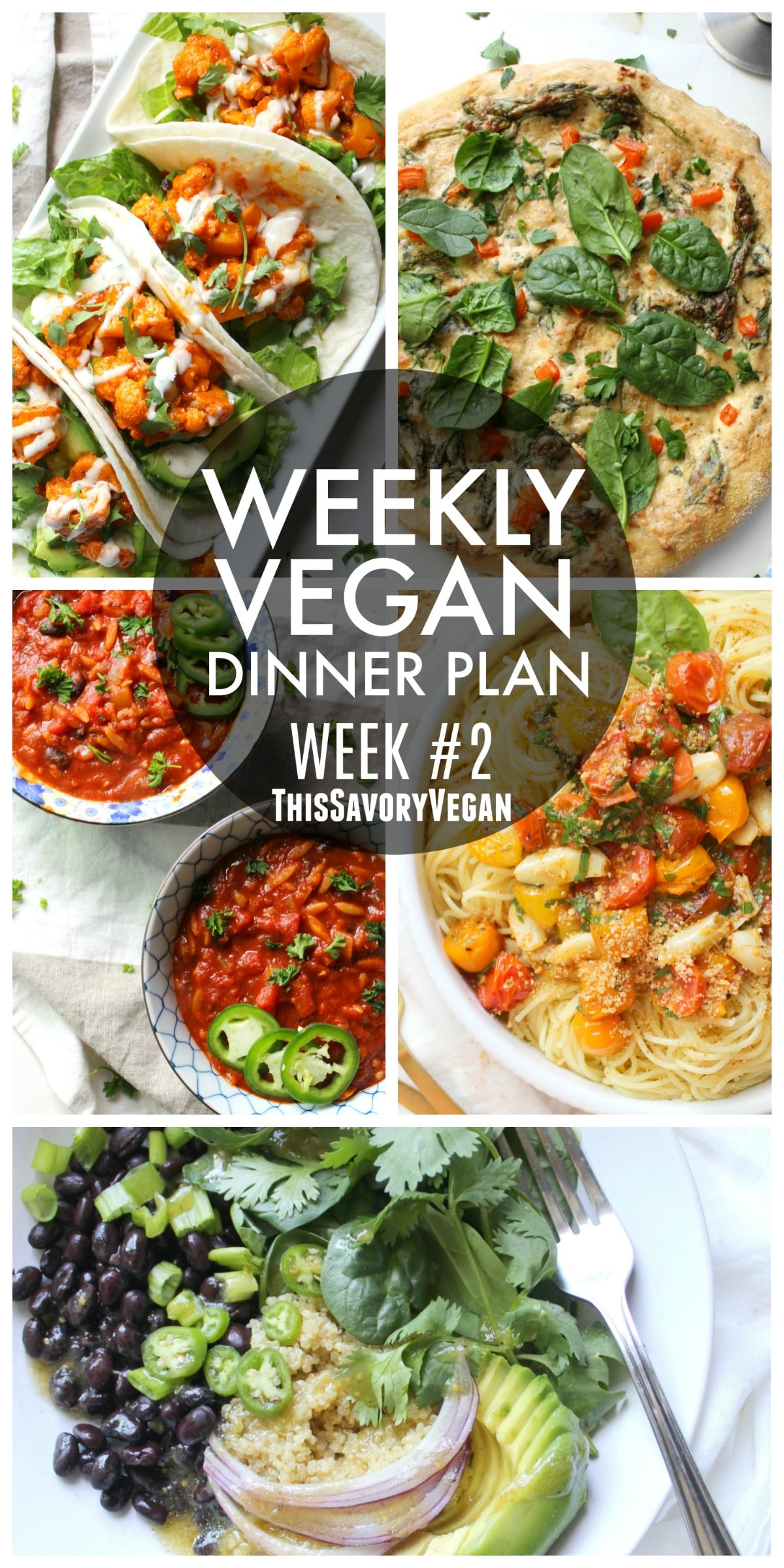 Weekly Vegan Dinner Plan #2 - This Savory Vegan