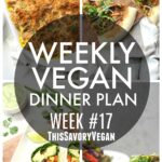 5 nights worth of vegan dinners to help inspire your menu. Choose one recipe to add to your rotation or make them all - shopping list included | ThisSavoryVegan.com #vegan #mealprep
