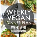 5 nights worth of vegan dinners to help inspire your menu. Choose one recipe to add to your rotation or make them all - shopping list included | ThisSavoryVegan.com #vegan #mealprep