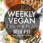 Weekly Vegan Dinner Plan #91 - five nights worth of vegan dinners to help inspire your menu. Choose one recipe to add to your rotation or make them all - shopping list included | ThisSavoryVegan.com #thissavoryvegan #mealprep #dinnerplan