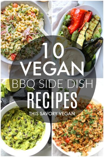 Summer is here and these 10 Vegan BBQ Side Dishes are simple, delicious and will even have non-vegans wanting more. Party food at its best | ThisSavoryVegan.com #thissavoryvegan #bbqsides #veganrecipes