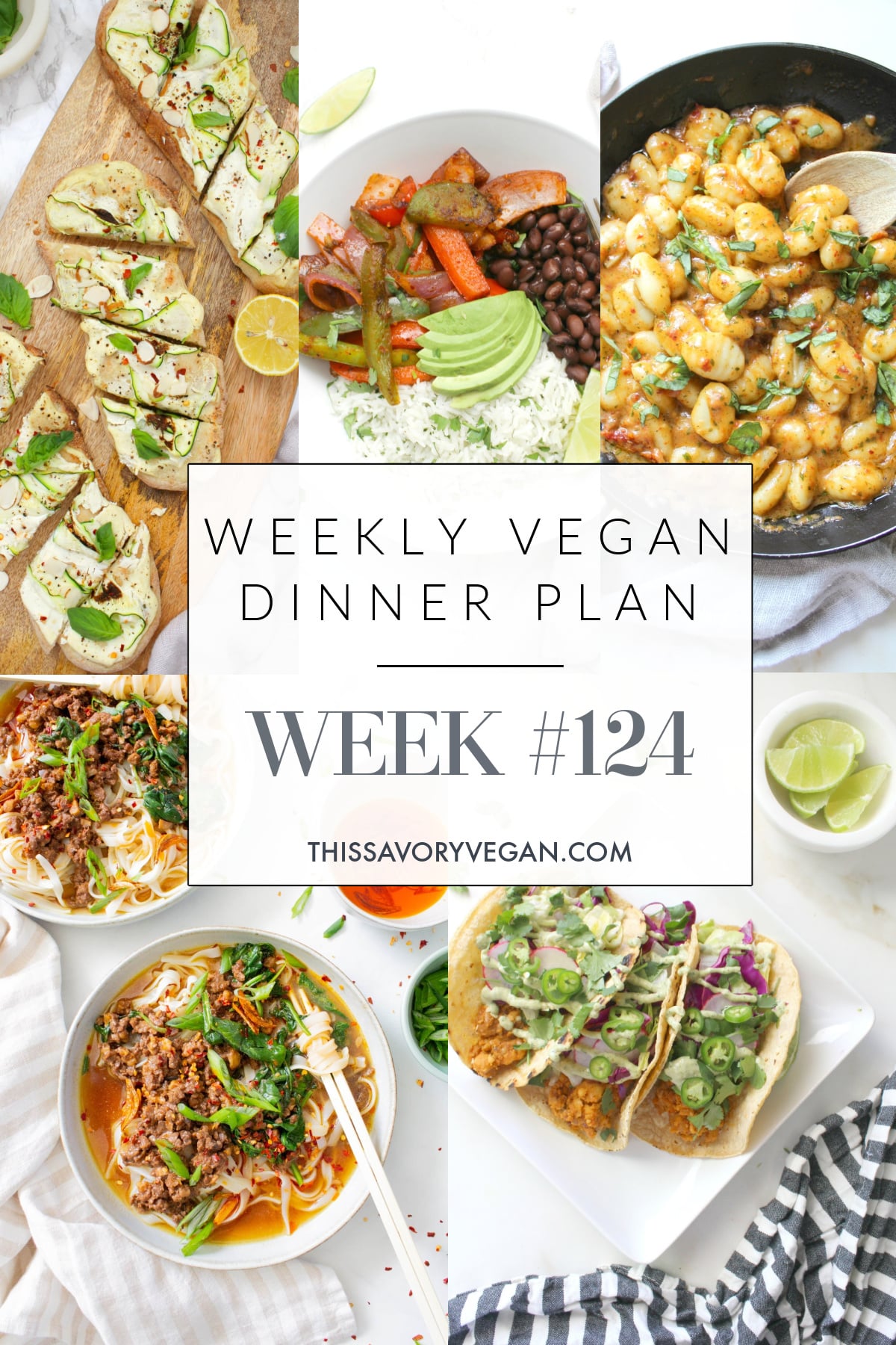 Weekly Vegan Dinner Plan #124 - This Savory Vegan