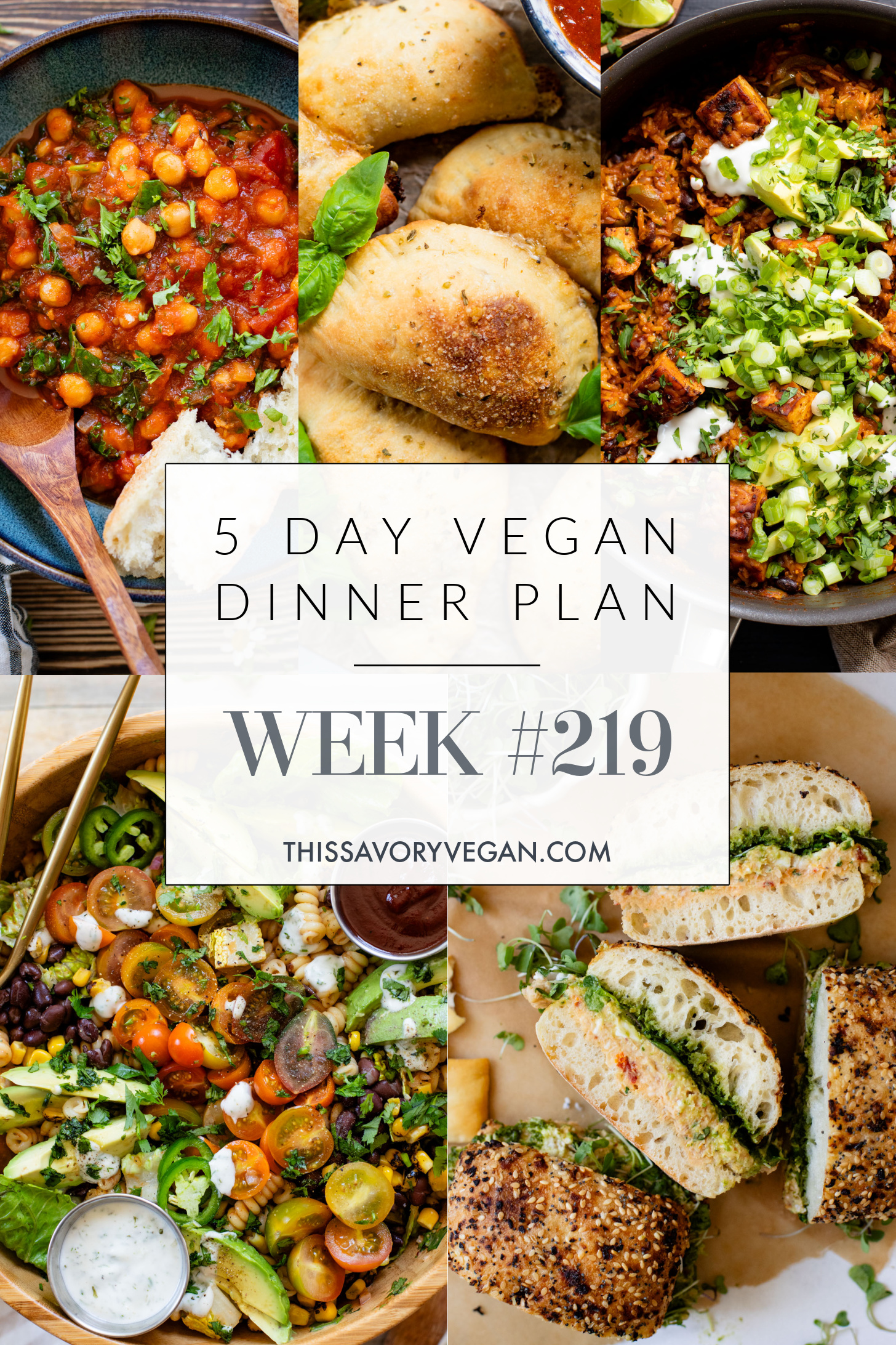 Not sure what to make for dinner this week? I have you covered with 5 simple & delicious vegan dinner ideas! | Vegan Dinner Plan #219 | ThisSavoryVegan.com #dinnerplan #veganmealprep #vegandinnerplan