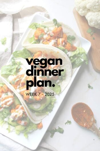 Make your life easier and use my weekly vegan dinner plans! Five nights of vegan dinner recipes and a grocery list released every Saturday | ThisSavoryVegan.com