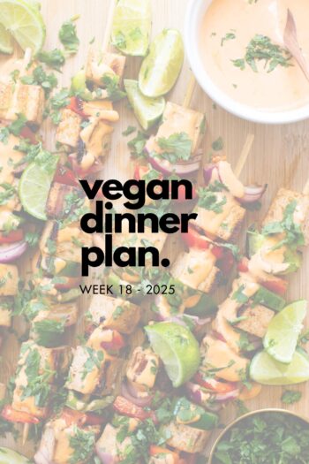 Make your life easier and use my weekly vegan dinner plans! Five nights of vegan dinner recipes and a grocery list released every Saturday | ThisSavoryVegan.com