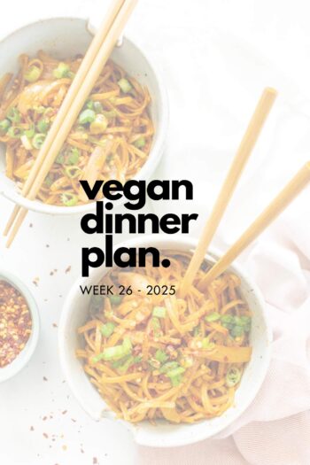 Make your life easier and use my weekly vegan dinner plans! Five nights of vegan dinner recipes and a grocery list released every Saturday | ThisSavoryVegan.com