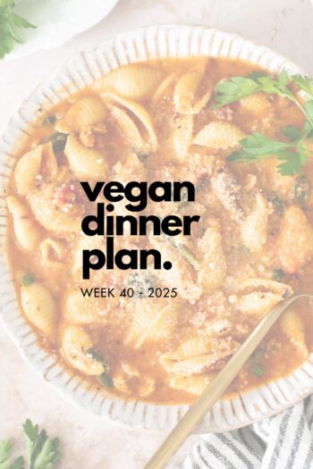 Make your life easier and use my weekly vegan dinner plans! Five nights of vegan dinner recipes and a grocery list released every Saturday | ThisSavoryVegan.com