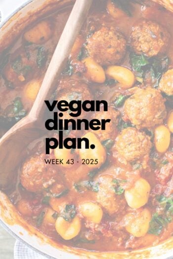 Make your life easier and use my weekly vegan dinner plans! Five nights of vegan dinner recipes and a grocery list released every Saturday | ThisSavoryVegan.com