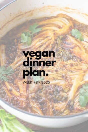 Make your life easier and use my weekly vegan dinner plans! Five nights of vegan dinner recipes and a grocery list released every Saturday | ThisSavoryVegan.com