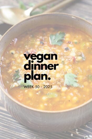 Make your life easier and use my weekly vegan dinner plans! Five nights of vegan dinner recipes and a grocery list released every Saturday | ThisSavoryVegan.com