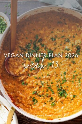 Make your life easier and use my weekly vegan dinner plans! Five nights of vegan dinner recipes and a grocery list released every Saturday | ThisSavoryVegan.com