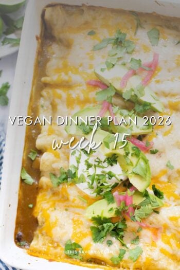 Make your life easier and use my weekly vegan dinner plans! Five nights of vegan dinner recipes and a grocery list released every Saturday | ThisSavoryVegan.com