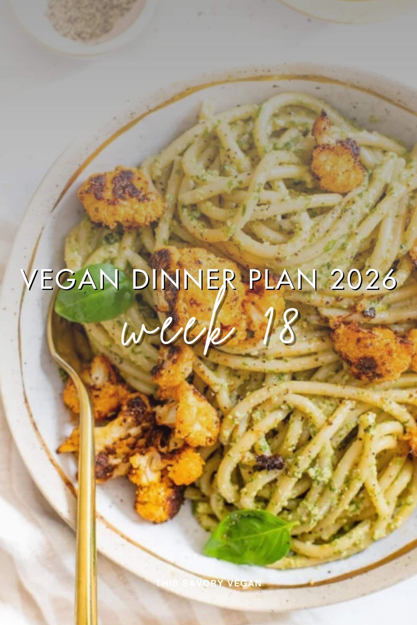Make your life easier and use my weekly vegan dinner plans! Five nights of vegan dinner recipes and a grocery list released every Saturday | ThisSavoryVegan.com