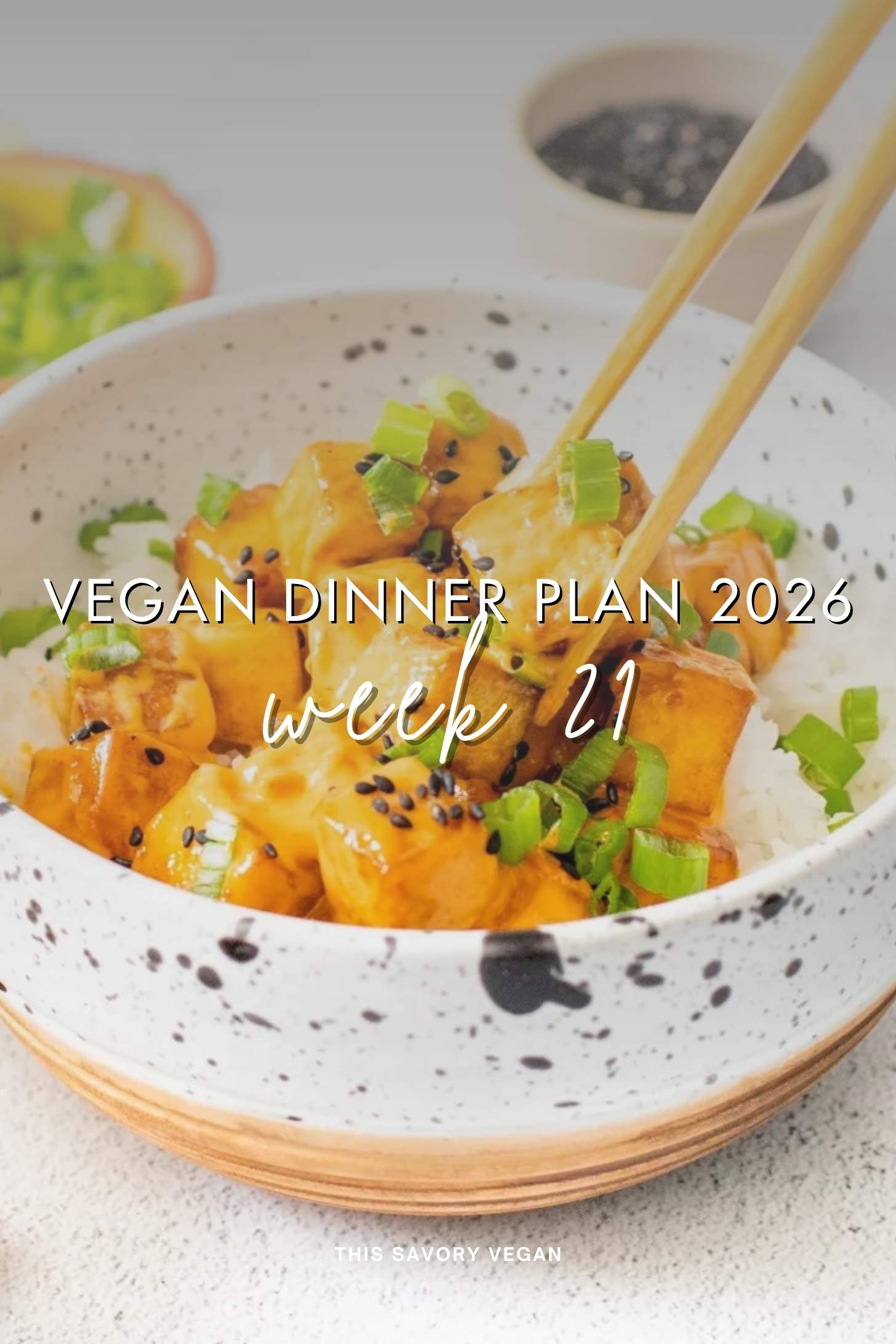 Make your life easier and use my weekly vegan dinner plans! Five nights of vegan dinner recipes and a grocery list released every Saturday | ThisSavoryVegan.com