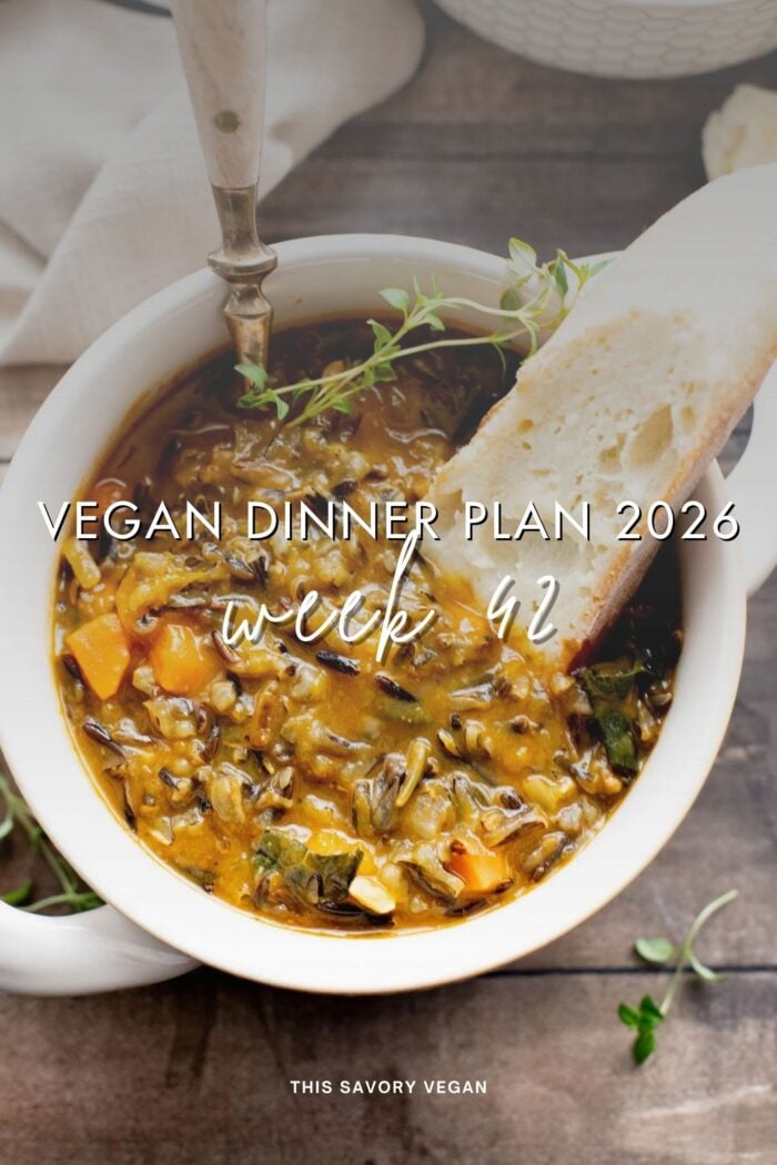 Vegan Dinner Plans 2026: Week 42 - This Savory Vegan